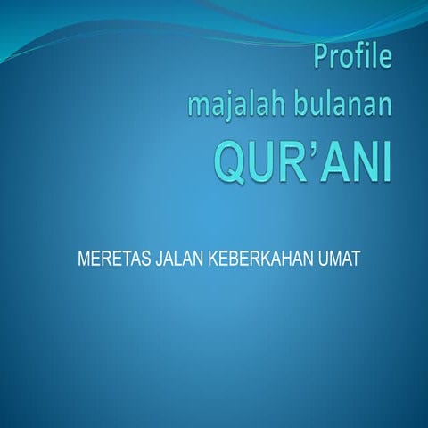 Profile majalah qur'ani