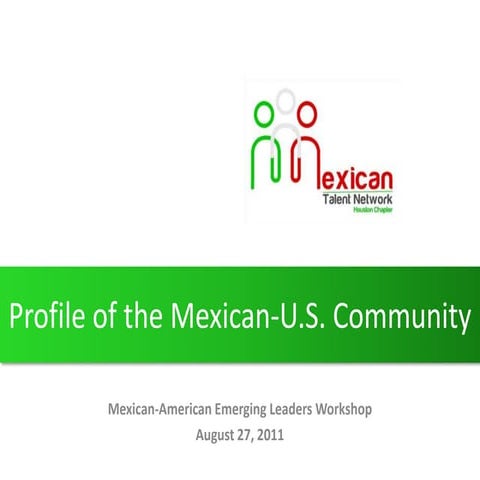 Profile of the mexican us community