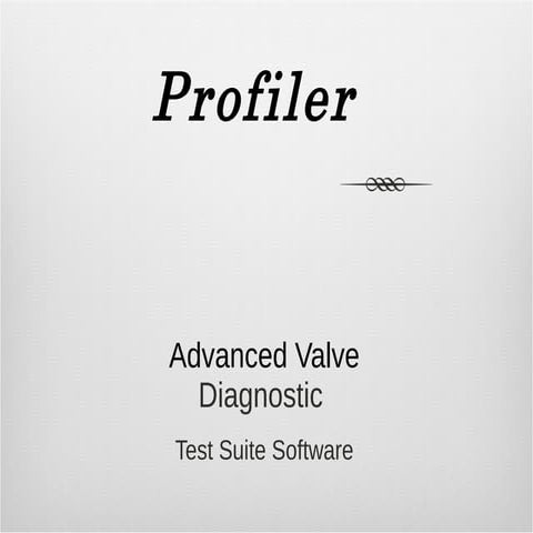 Profiler software for Advanced Diagnóstic in Control Valves