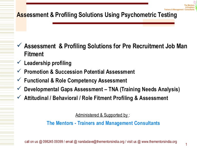 Profiling & assessment solutions using psychometric testing