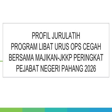 Profil Jurulatih Program Libat Urus Ops Cegah Bersama Majikan-JKKP ...