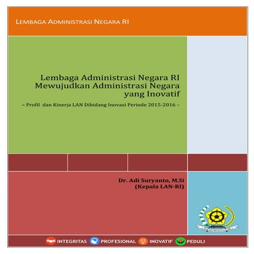 LAN-RI Mewujudkan Administrasi Negara yang Inovatif | PDF