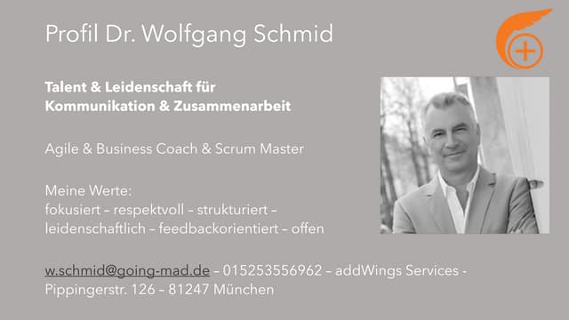 Profil Dr. Wolfgang Schmid agile Coach & Scrum Master 2019