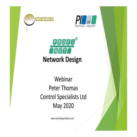 Profinet network design webinar - Peter Thomas   may 2020 - v1.0