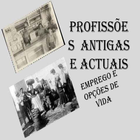 Profissões Antigas | PPTX