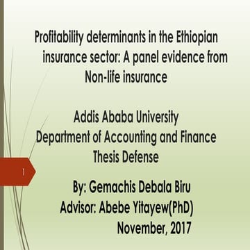 Profitability Determinants in the Insurance Sector in Ethiopia: A panel evidence on  Non-life Insurance