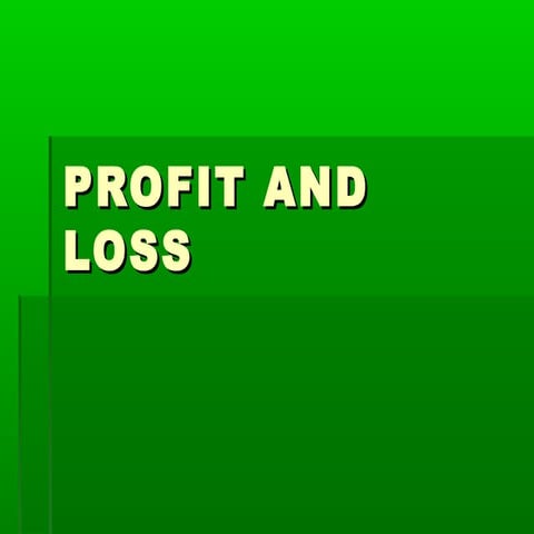 Profit and loss