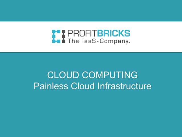 ProfitBricks Cloud Computing IaaS A...