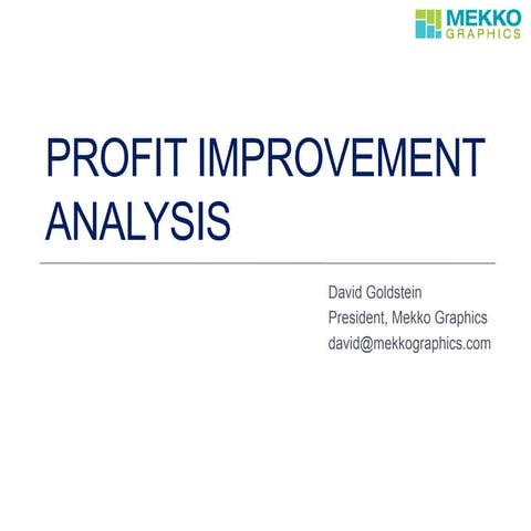Profit improvement analysis toolkit