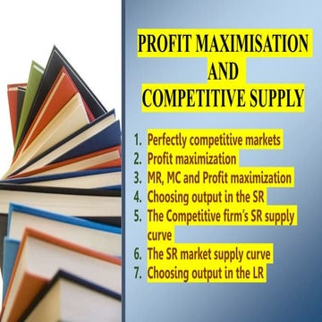 PROFIT MAXIMISATION using MR, MC and profit maximisation.pptx