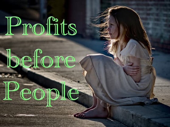 Profits before People