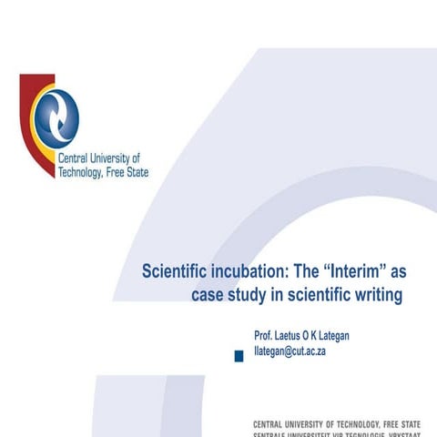 Scientific incubation: The “Interim” as case study in scientific writing by P...