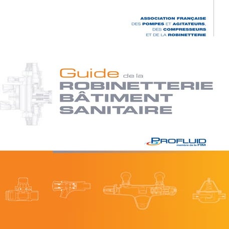 Guide de la robinetterie bâtiment sanitaire (PROFLUID) - Version 2014