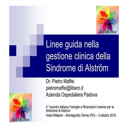 Sindrome di Alström - Relazione del Dr. Pietro Maffei
