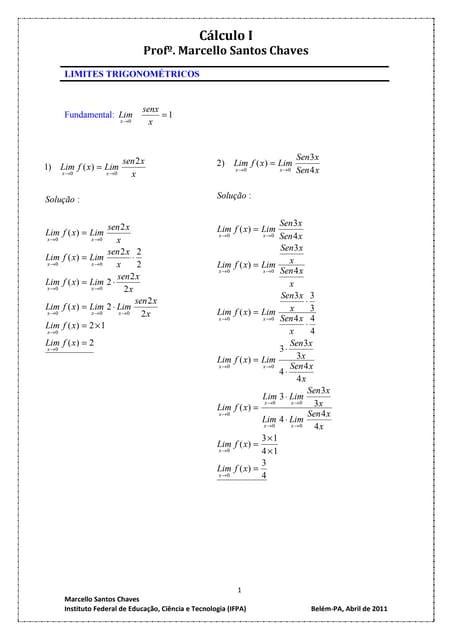 Prof? Marcelo Santos Chaves   C¨¢lculo I (limites trigonom¨¦tricos)