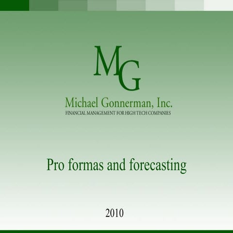 Pro Forma Financials And Forecasts