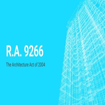 INTRODUCTION TO RA 9266 ARCHITECTURE IN THE PHILIPPINES | PPT
