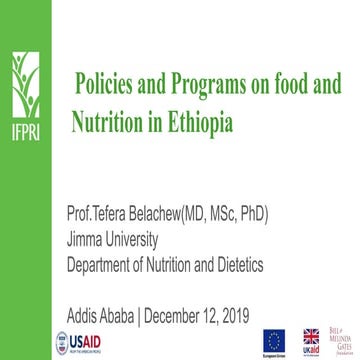 Policies and Programs on food and Nutrition in Ethiopia