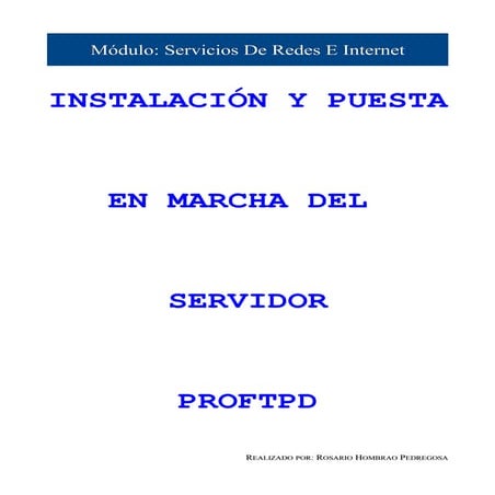 Instalación y puesta en marcha del servidor proFTPd