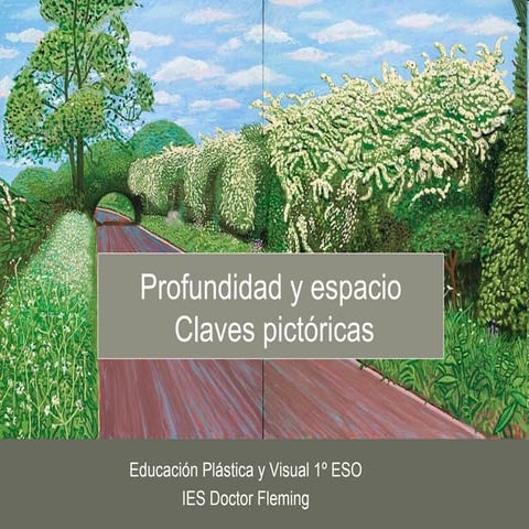 Profundidad y espacio. Claves pictóricas