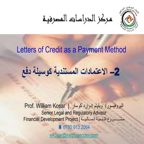 Prof William Kosar: Letters of Credit as a Payment Method