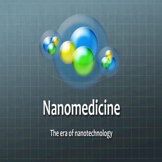 nanotechnology in medicine