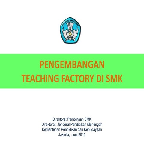 PROPOSAL PENGEMBANGAN TEACHING FACTORY.docx