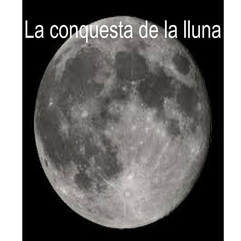 La conquesta de la lluna