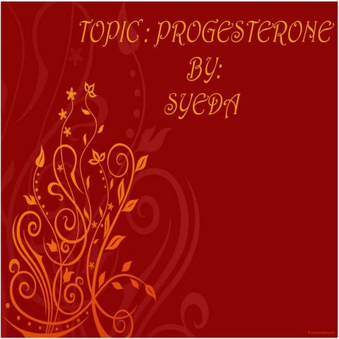 Progesterone functions and applications