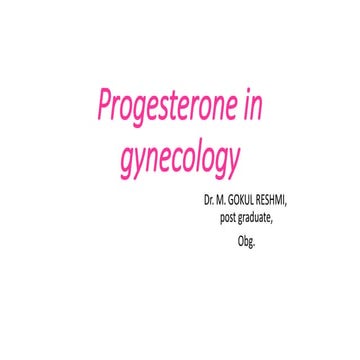 Progesterone in gynecology