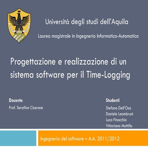 Progettazione e realizzazione di un sistema software per il time logging