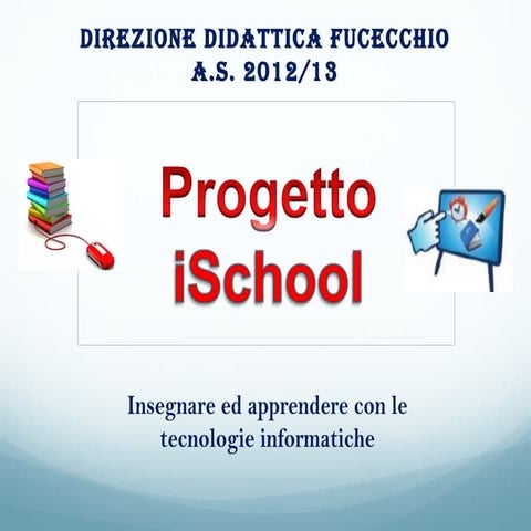 Progetto iSchool fucecchio