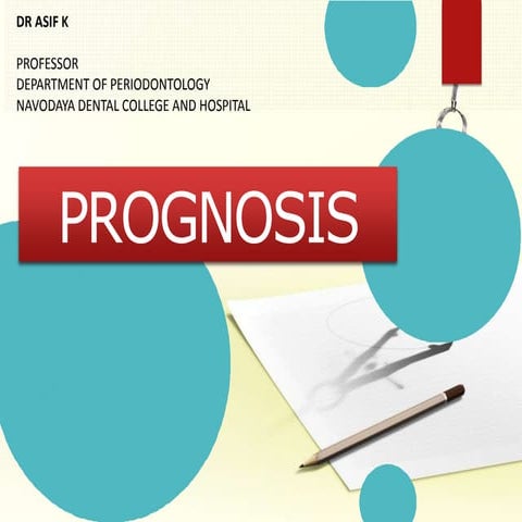 PROGNOSIS -DR ASIF.pptx
