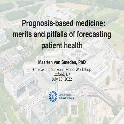 Prognosis-based medicine: merits and pitfalls of forecasting patient health