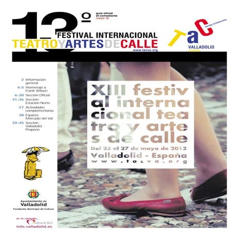 Festival Internacional de Teatro y Artes de Calle TAC 2012 Ocio y Rutas Valla...