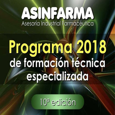 ASINFARMA Programa 2018 de formación técnica especializada