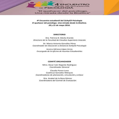 Programación de talleres del 4º Encuentro Anual de Estudiantes de Psicología "El quehacer del psicólogo. Una mirada desde la Bioética" 