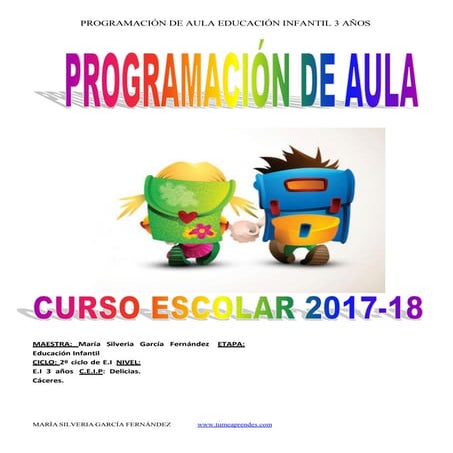 Programación de aula infantil 3 años 2017- 18