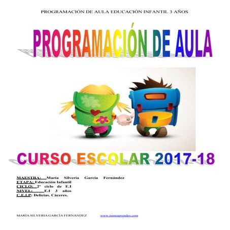 Programación de aula infantil 3 años 2017- 18