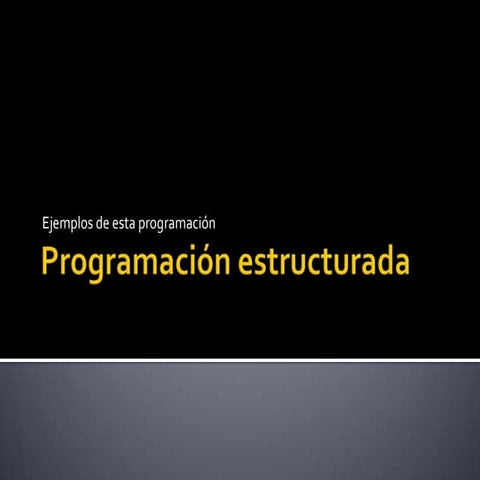 Programación estructurada
