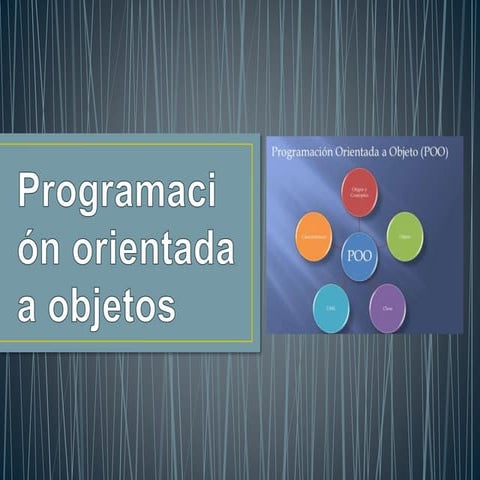 Programación orientada a objetos