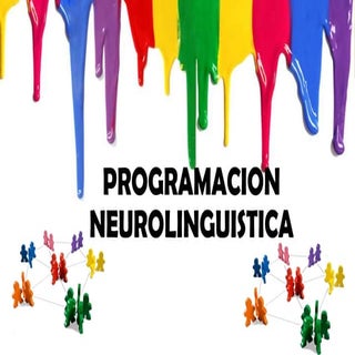 Programación Neurolinguistica 