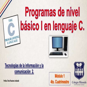Programación de nivel básico 1. c1. p1.