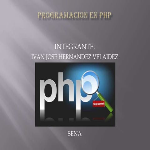 Programacion en php ivan jose hernandez sena