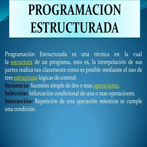 Programacion estructurada