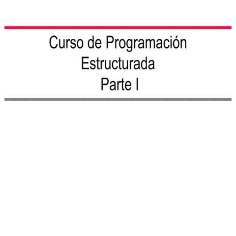 Programacion  estruturada