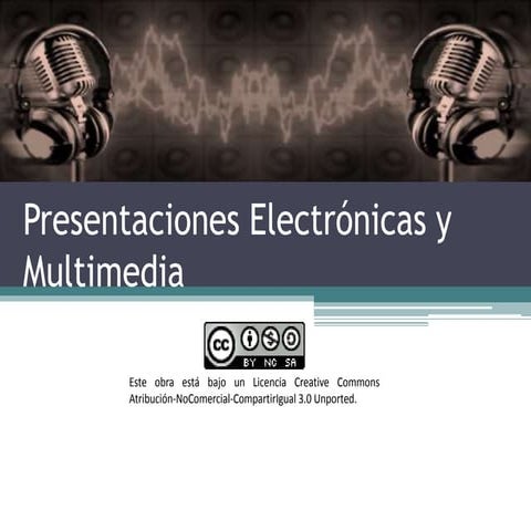 Presentaciones Electronicas & Multimedia