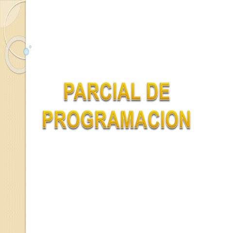 Programacion Parcial