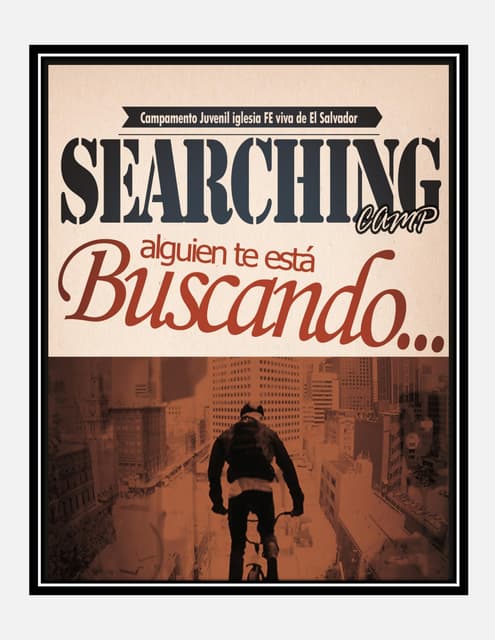 Programa de campamento cristiano para Jovenes, Tema Global: Searching