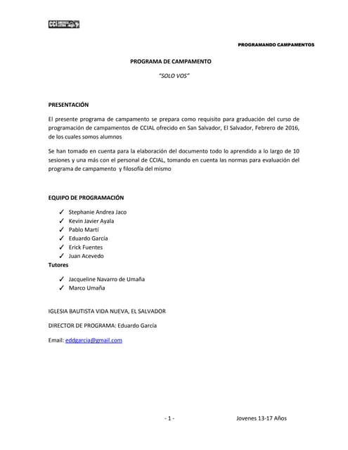 Programa de campamento cristiano para adolescentes, Tema Global: Solo vos 